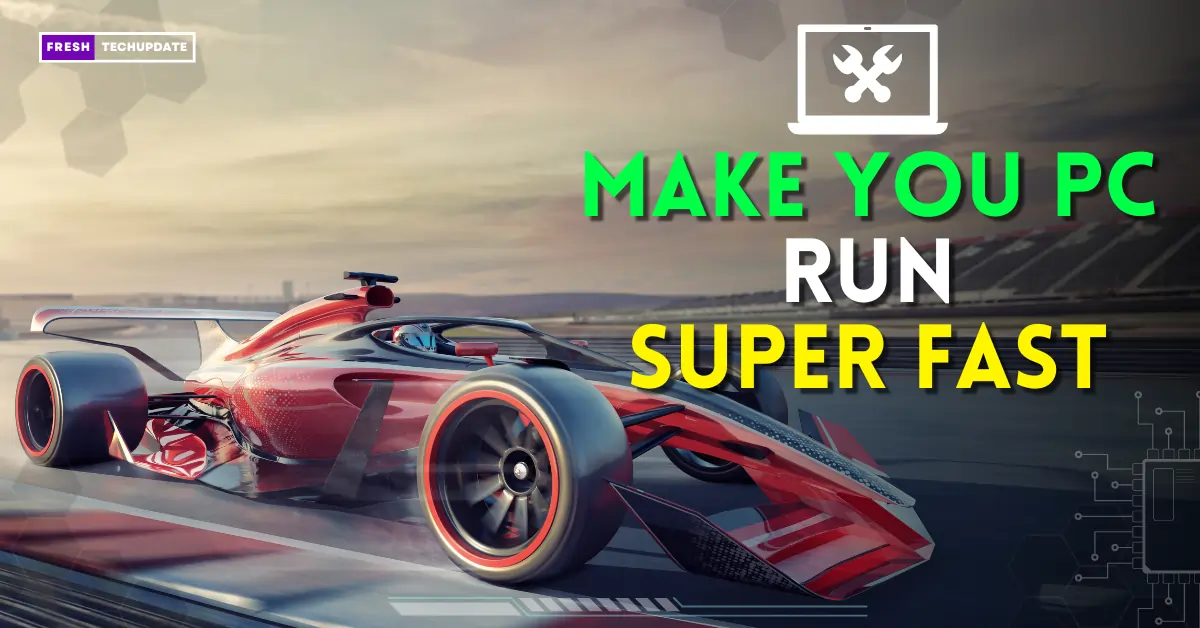 Make You PC Faster for gaming in 2024